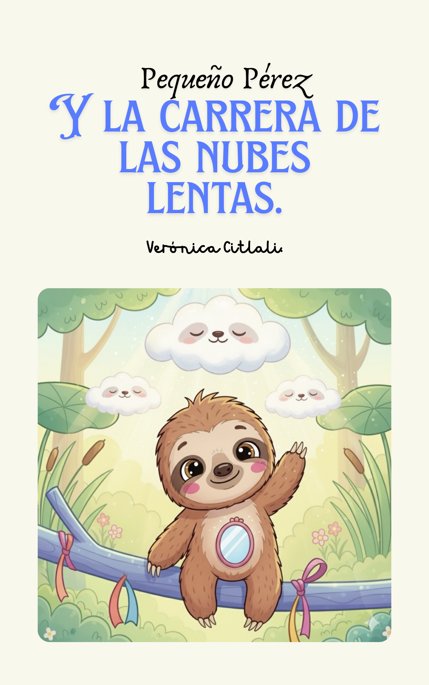 Pequeño Perez y la Carrera de las Nubes Lentas