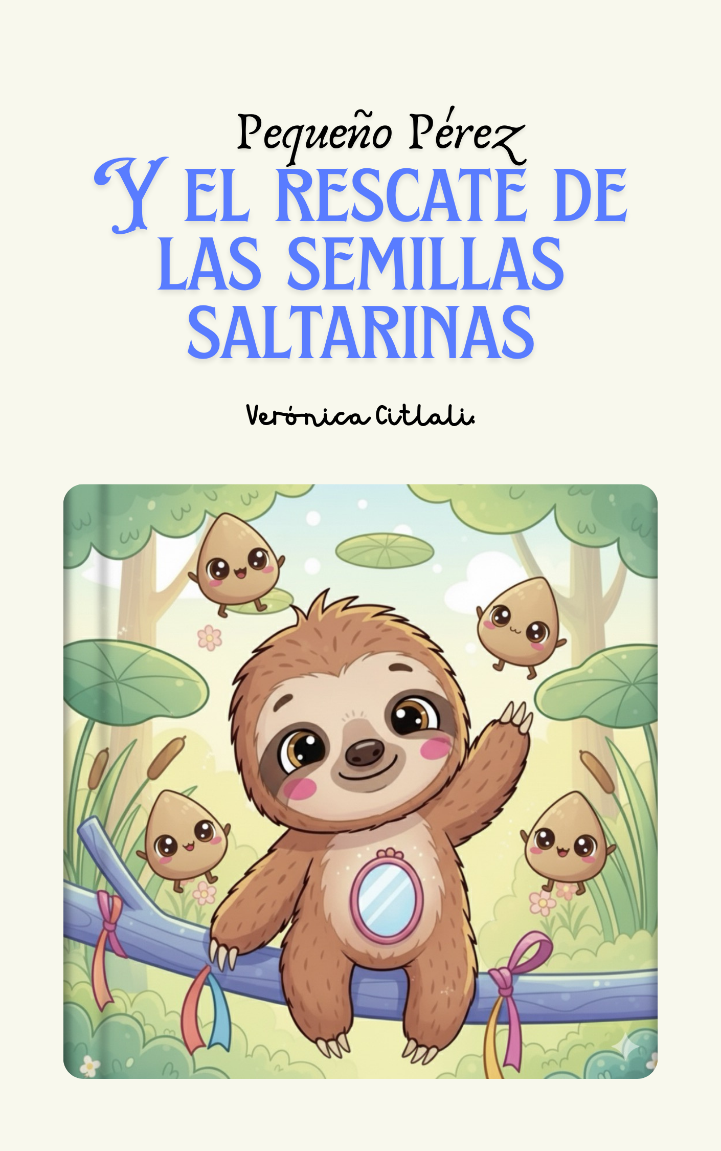 Pequeño Perez y el Rescate de las Semillas Saltarinas